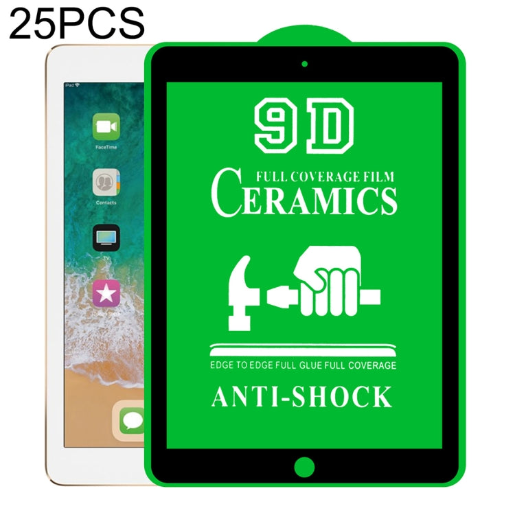 25 PCS 9D Film céramique plein écran pleine colle, pour iPad 4 / 3 / 2 9,7 pouces (25 PCS), pour iPad 10.2 2021 / 2020 / 2019 (25 PCS), pour iPad Pro 10.5 / Air 3 (25 PCS), pour iPad mini 3 / 2 / 1 (25 PCS), pour iPad mini 2019 / 4 (25 PCS) ...