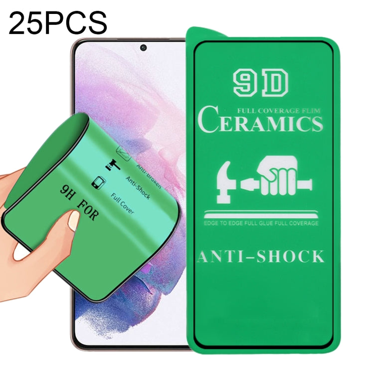 25 PCS 9D Full Screen Glue Ceramic Film, For Samsung Galaxy S21 5G (25pcs), For Xiaomi Redmi Note 11T 5G (25 PCS), For Samsung Galaxy S21+ 5G (25pcs), For Xiaomi Redmi Note 11 4G International Version 6.43 inch (25 PCS)